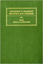 Applications of Holography and Optical Data Processing